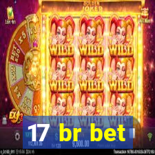 17 br bet